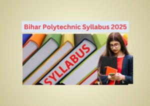Bihar Polytechnic Syllabus 2025